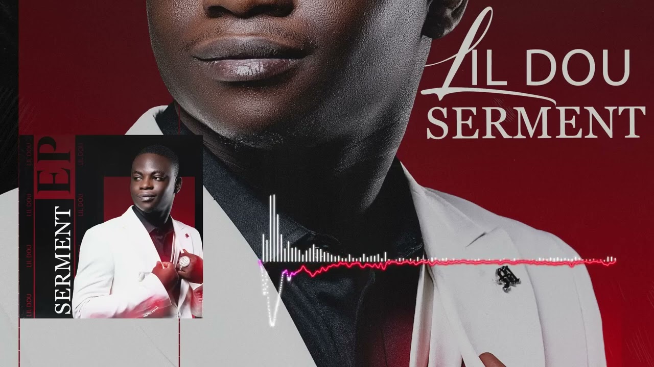 Lil dou_-_serment