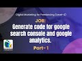 Generate code for google search console and google analytics | Part- 1| NSDA - Yeasin Miah