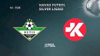 Havas Futbol SILVER Ligasi 14 - TUR / BETIS 2 : 1 KRONOSTAR