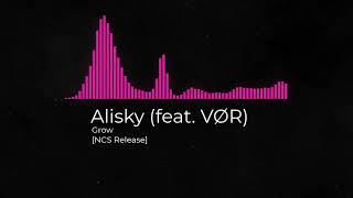 Chill Game Alisky - Grow (feat. VØR)