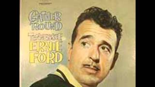 "My Granfather's Clock" by Tennessee Ernie Ford 1959 off "Gather Round" lp chords