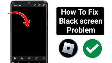 How to fix black screen on Roblox Mobile 2025 (Solve Roblox Black Screen Error Tut...