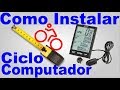 Como configurar e instalar CicloComputador