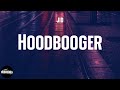JID - Hoodbooger (lyrics)