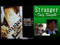 沢田研二「Stranger-Only Tonight-」&歌詞(概要欄) 阿久悠さん追悼