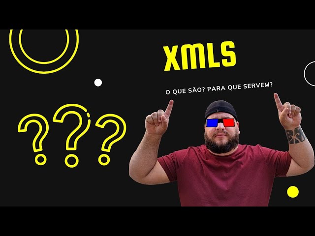 Qual melhor XML? O que é um XML? Para que eles servem? Vem