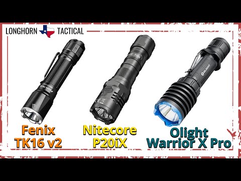 TRIPLE BREAKDOWN Tactical Flashlights - Nitecore P20iX - Fenix TK16v2 - Olight Warrior X Pro