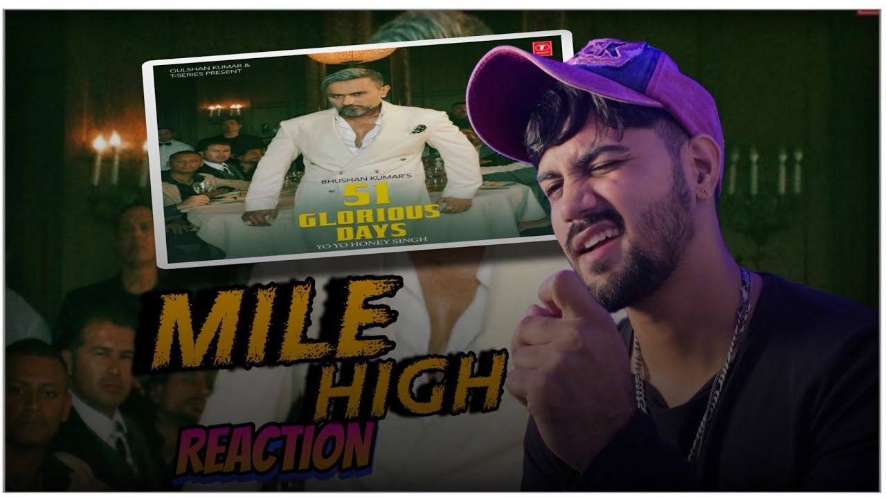 MILE HIGH | Reaction Video | Honey Singh