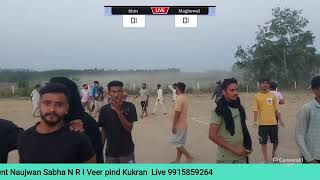 Shandar Football Turna ment Naujwan Sabha N R I Veer pind Kukran  Live 9915859264
