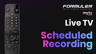 MYTVOnline2 : Live TV - Scheduled Recordings
