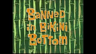 Banned In Bikini Bottom (Soundtrack/Audio)