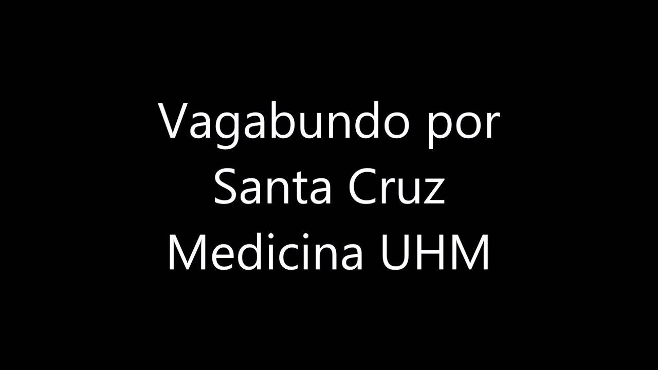 Vagabundo por Santa Cruz