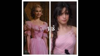 Lily James VS Camila Cabello | Disneys Cinderella 2015 VS Amazon Prime Videos Cinderella 2021