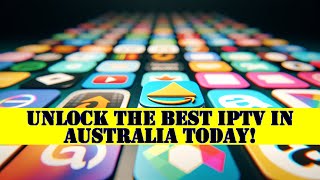 Unlock the Best IPTV in Australia Today! screenshot 5