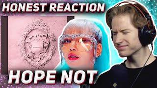 HONEST REACTION to BLACKPINK - 'Hope Not'