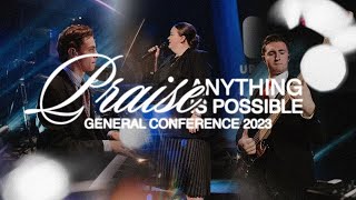 Video thumbnail of "Praise/Anything Is Possible | UPCI General Conference 2023"