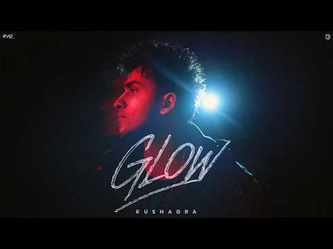 Glow (Official Music Video) : Kushagra | Showkidd | New Hindi Songs 2026 | UR Debut