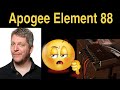 Apogee Element 88 👎🏼, RME Babyface und DAV BG No. 1 🍀 👍🏻 | Frust ablassen und was cooles zeigen.