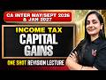 Capital Gains | Income Tax One Shot Revision | CA Inter 2026 &amp; 2027 | CA Manisha Tejwani