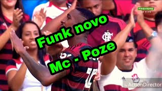 Funk novo do Mengão - Mc Poze - Os coringas do Flamengo