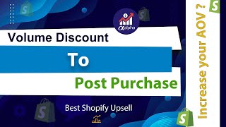 Shopify Upsell Best Apps Best Shopify Apps Combined Work Of Volumn Discount And Post Purchase