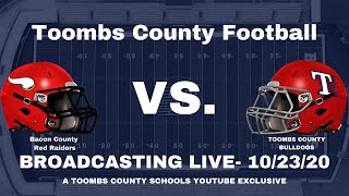 Toombs County Football: Toombs Co. vs. Bacon Co. (10/23/20)