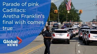 Aretha Franklin's dying wish comes true: A parade of pink Cadillacs