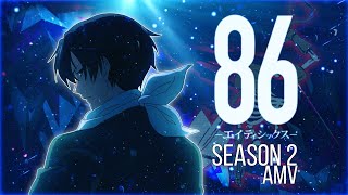 [AMV] | Nevertel - Starting over | "Eighty six" Season 2