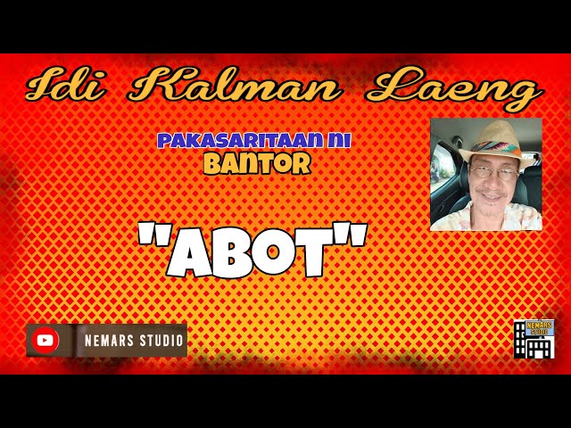 Idi Kalman Laeng | Dear Manong Nemy | ILOCANO DRAMA | Story of Bantor | ABOT class=