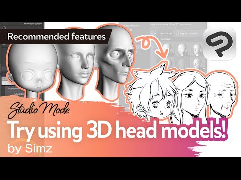 Adjust 3D head models to draw various faces! by Simz | Clip Studio Paint Recommended Feature