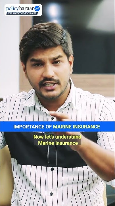 what-is-marine-insurance-features-benefits-of-marine-insurance