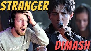 DIMASH - Stranger (Live) [REACTION]