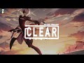 Clear remix by shawn wasabi trending tiktok electronic music full version bgm