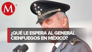 ¿Qué pasará con el general Salvador Cienfuegos en México?