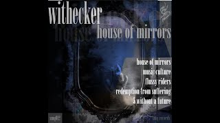 Withecker - 5 Without A Future (Original Mix)
