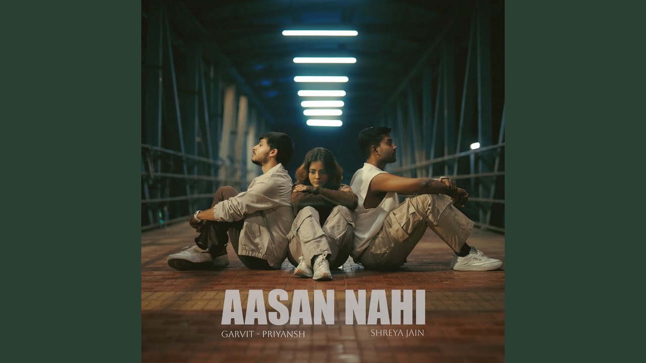 在 YouTube 上观看 Aasan Nahi 在 YouTube 上观看 Aasan Nahi