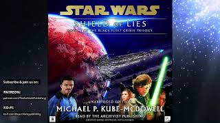 PART 1 LANDO: Star Wars (16 ABY):  Black Fleet Crisis Vol. 2 - SHIELD OF LIES (UNABRIDGED AUDIOBOOK)