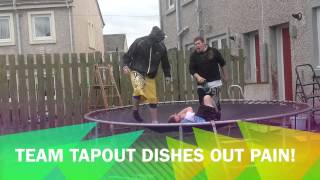 Team Tapout Dishes Out PAIN !