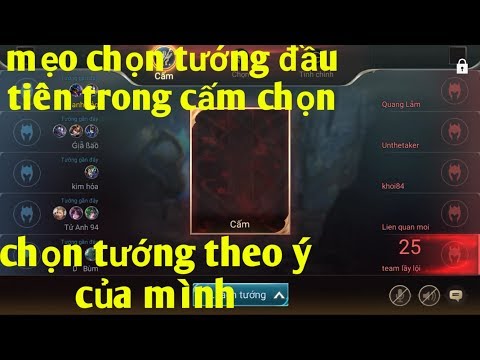 Cách Chọn Tướng Trong Liên Quân - Liên Quân Mobile _ Hướng Dẫn Cách Chọn Tướng Đầu Tiên Trong Chế Độ Cấm Chọn | Gidur Mùa 4 Quá Ghê