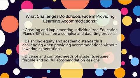 What Challenges Do Schools Face in Providing Learning Accommodations? - Accessible Learning For All