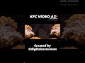 KFC Cinematic Video Ad by Digital Saravanan Using Google Veo 3