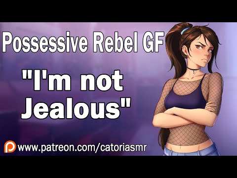 Possessive Rebel Girlfriend is Jealous "She's staring at you..." [Roleplay] [F4A]