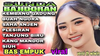 Dangdut Sunda Bajidoran  Kembang Gadung Versi Teh Wiwin Enak Di Dengar Bas Empuk  Viraltiktok 