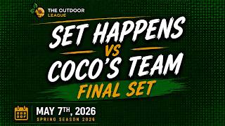 Volleyball Match: Full Final Set - Set Happens x Coco's Team