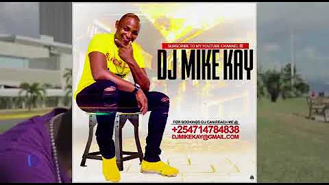 DJ MIKE KAY MEGA HITS #5