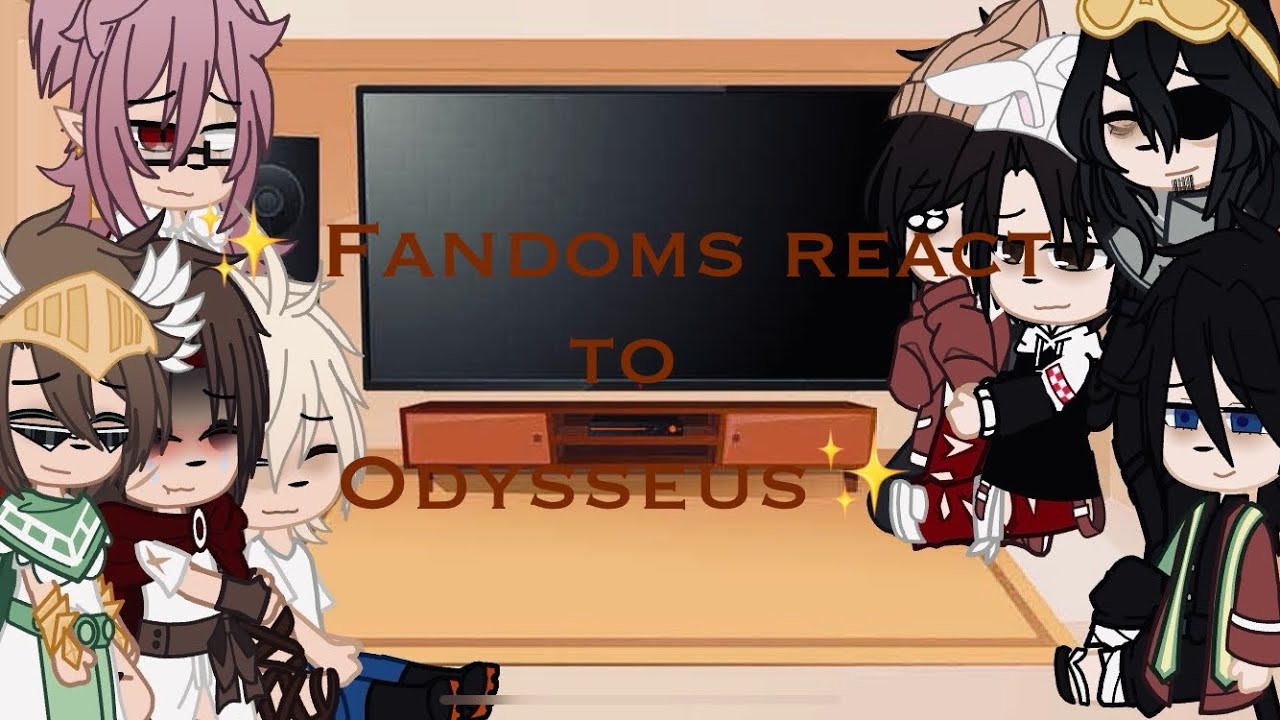✨Fandoms react to Odysseus pt 3// by pumpkininnit16✨
