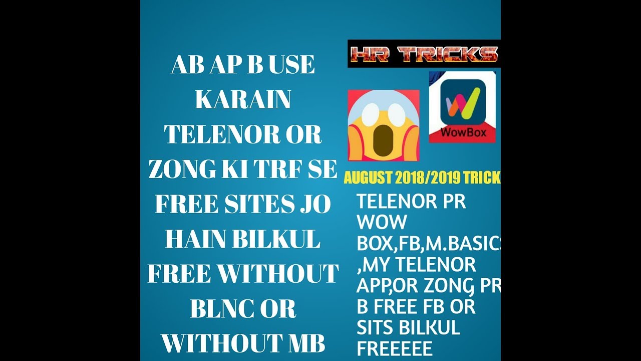 How to use Telenor and zong free,Wowbox and My Telenor app