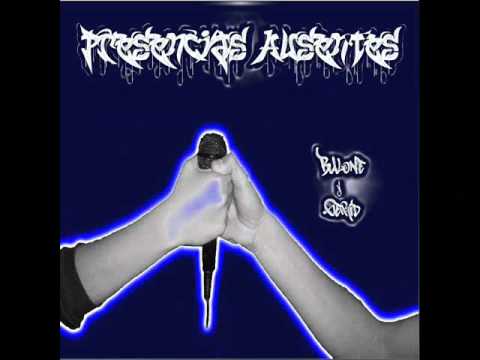 04 Que liada en tu cara gerid y bul Presencias Ausentes (oficial)