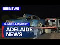 9News Adelaide | Sunday January 4 2026 | Full Episode