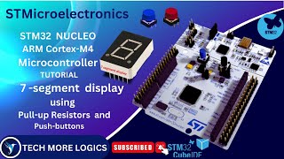 STM32 : 7-Segment Interface using pull up resistors Down counting and UP counting using push buttons